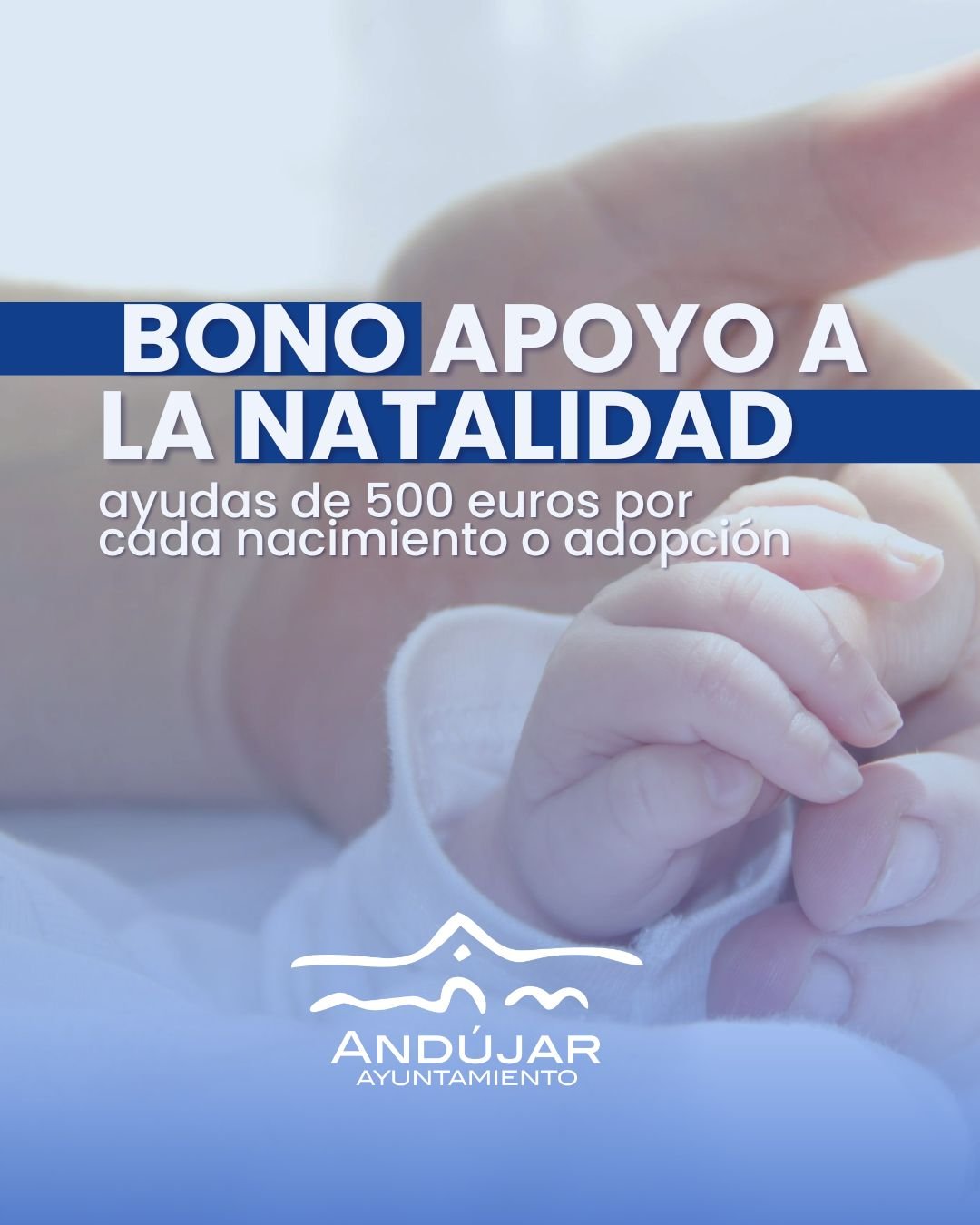 Andújar lanza el ‘Bono Natalidad’: 500 euros por hijo para familias del municipio